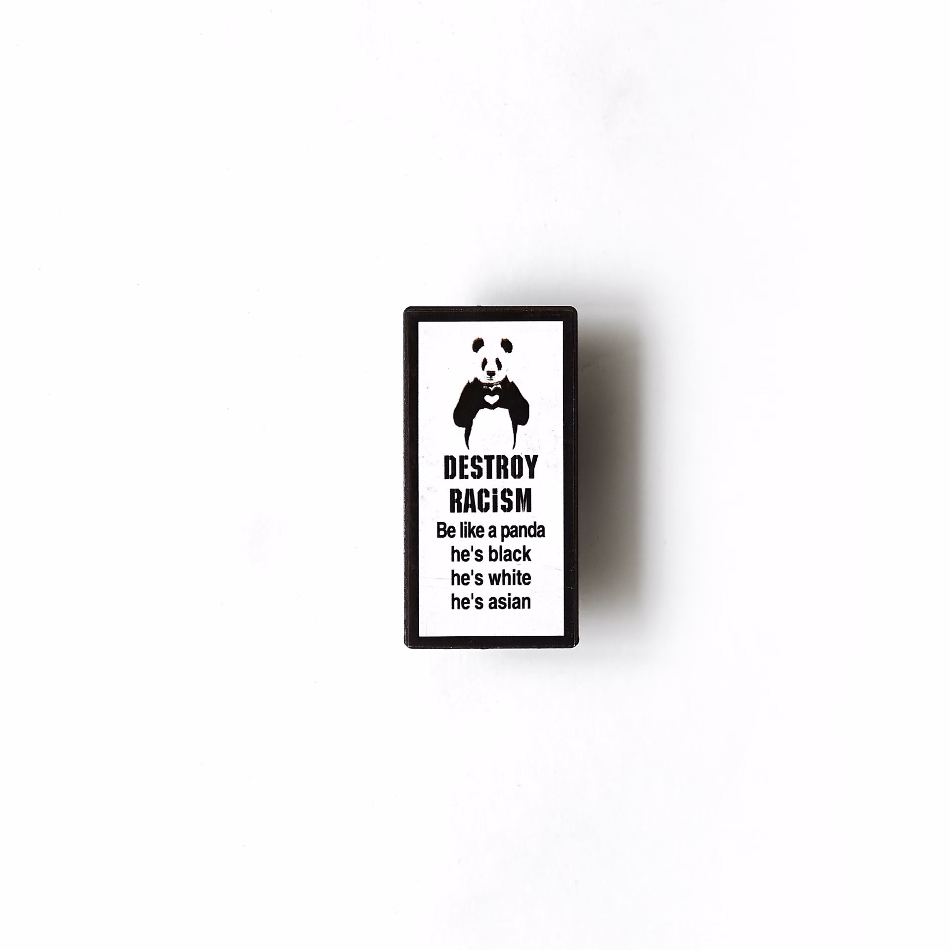 Magnet- Destroy racism, be like a panda…