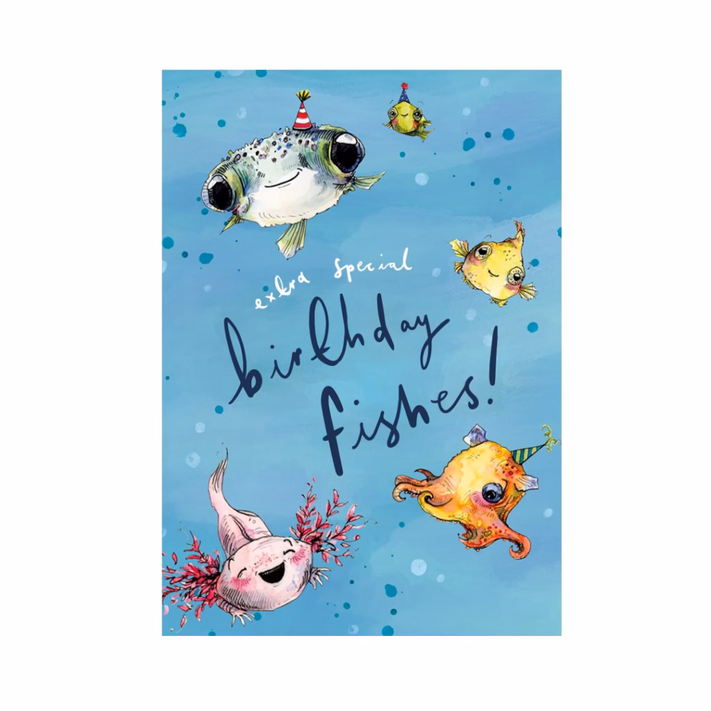 Birthday fishes.